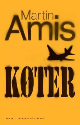 Køter af Martin Amis