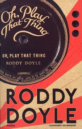 Oh, Play That Thing af Roddy Doyle