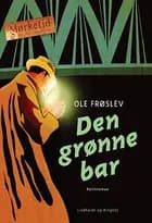 Den grønne bar