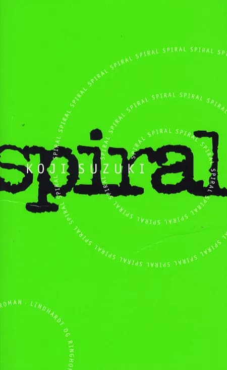 Spiral af Koji Suzuki