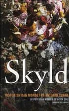 Skyld af Jesper Dehn Møller og Aydin Soei
