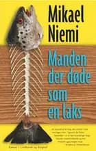 Manden der døde som en laks
