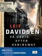 På udkig efter Hemingway