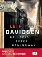 På udkig efter Hemingway