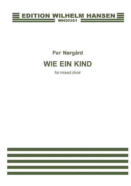 Wie ein kind af Per Nørgård