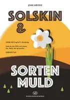 Solskin og Sorten Muld - Korpartitur af John Høybye, Georg Metz og N. F. S. Grundtvig