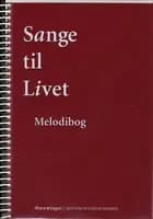 Sange til livet