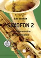 Lær at spille saxofon 2