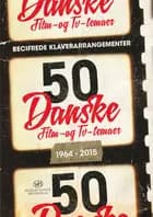 50 danske film- og tv-temaer