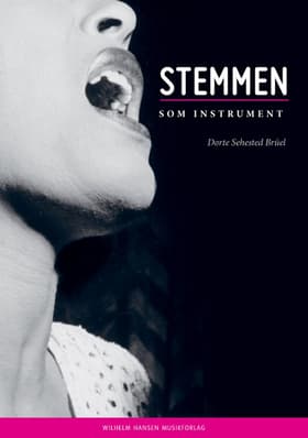 Stemmen som instrument af Dorte Sehested Brüel