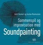 Sammenspil og improvisation med soundpainting