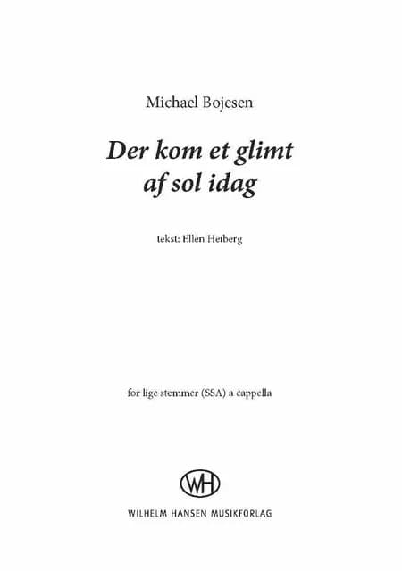 Der kom et glimt af sol i dag af Michael Bojesen