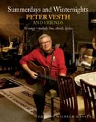Summerdays and Winternights af Peter Vesth