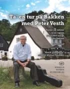 Ta' en tur på Bakken med Peter Vesth af Peter Vesth