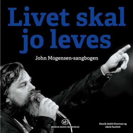 Livet skal jo leves af Henrik Smith-Sivertsen