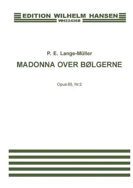 Madonna over bølgerne, Op.65/2 af P. E. Lange Müller