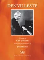 Den villeste af Carl Nielsen og John Høybye