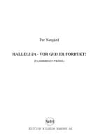 Halleluja - vor Gud er forrykt!