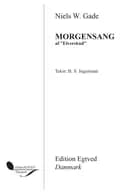 Morgensang af 'Elverskud' af Niels W. Gade og B. S. Ingemann