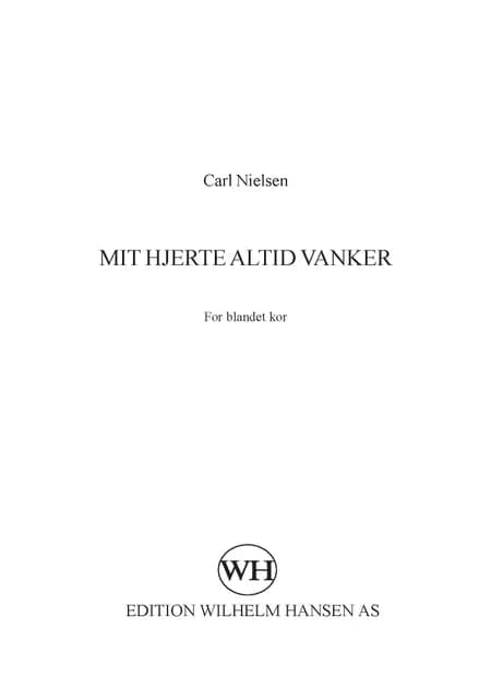 Mit hjerte altid vanker af Carl Nielsen