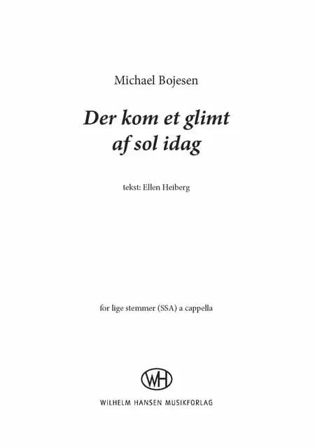 Der kom et glimt af sol i dag (Version for lige stemmer) af Michael Bojesen