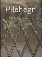 Pilehegn