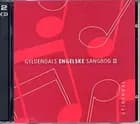 Gyldendals engelske sangbog II