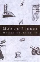 Mørkets by, lysets by af Marge Piercy