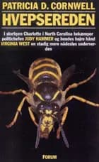 Hvepsereden af Patricia Cornwell