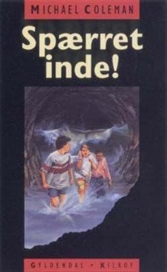 Spærret inde! af Michael Coleman