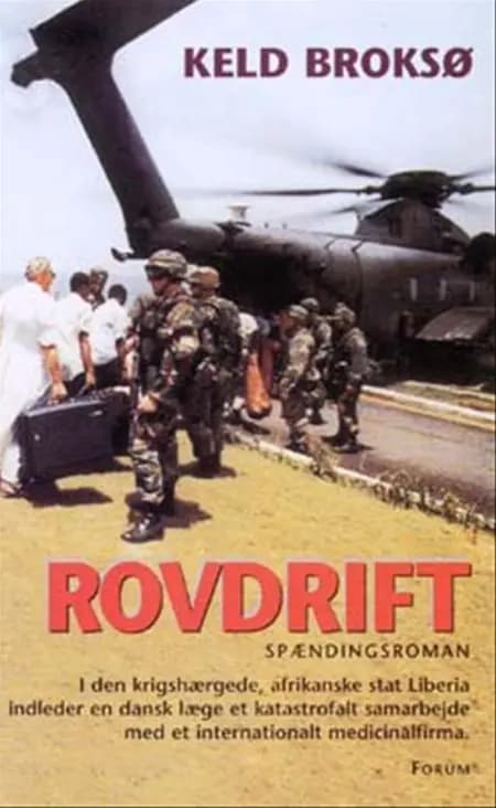 Rovdrift af Keld Broksø