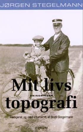 Mit livs topografi af Jørgen Stegelmann