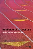 Respektfuld ledelse