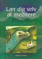 Lær dig selv at meditere