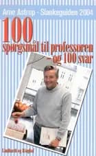 100 spørgsmål til professoren - og 100 svar