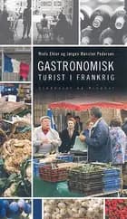 Gastronomisk turist i Frankrig