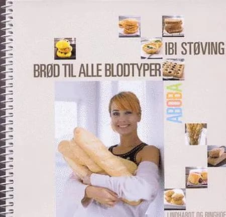 Brød til alle blodtyper af Ibi Støving