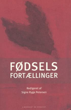 Fødselsfortællinger af Signe Ryge Petersen