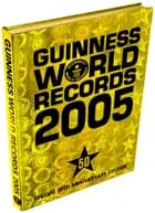 Guinness world records 2005
