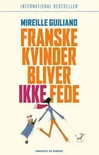 Franske kvinder bliver ikke fede