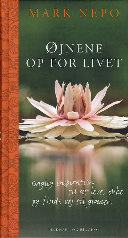 Øjnene op for livet af Mark Nepo