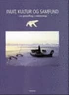Inuit, kultur og samfund 