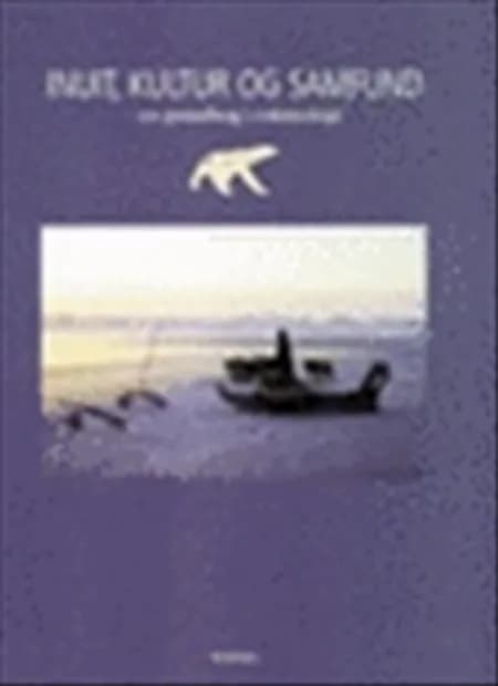 Inuit, kultur og samfund 