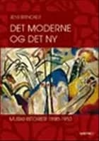 Det moderne og det ny af Jens Brincker