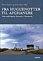Fra huguenotter til afghanere