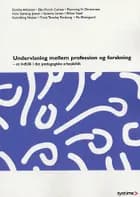 Undervisning mellem profession og forskning 