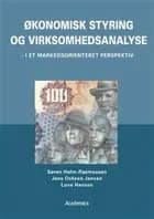 Økonomisk styring og virksomhedsanalyse - i et markedsorienteret perspektiv