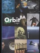 Orbit BA af Morten Brydensholt, Claus Jessen og Tommy Gjøe