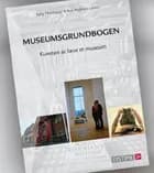 Museumsgrundbogen af Sally Thorhauge og Ane Hejlskov Larsen