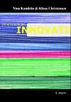 Innovation af Nina Knudsbo og Klaus Marthinus
